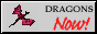 88x21 button dragons NOW!