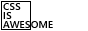 88x21 button css is awesome