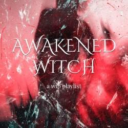playlist cover - awakened witch