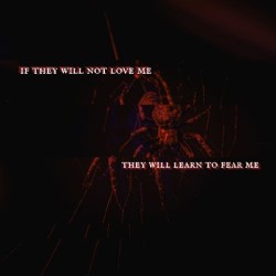 playlist cover - if they will not love me, they will learn to fear me